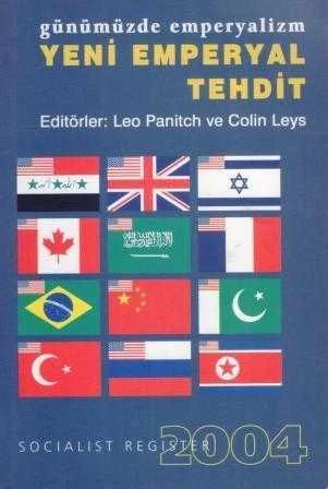 Günümüzde Emperyalizm / Yeni Emperyal Tehdit "Socialist Register 2004" - 2004 Yılı İlk Baskısı ürün görseli 1