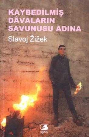 Kaybedilmiş Davaların Savunusu Adına - Cenk Özdağ Çevirisi - 2009 Yılı İlk Baskısı ürün görseli 1