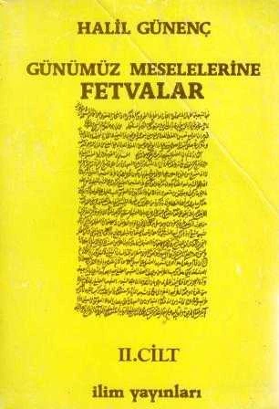Günümüz Meselelerine Fetvalar 2. Cilt / 1984 Yılı İlk Baskısı ürün görseli 1