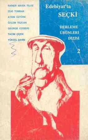 Edebiyat'ta Seçki - Derleme Ürünleri Dizisi 2 / 1990 Yılı İlk Baskısı ürün görseli 1