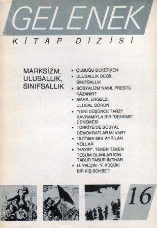 Gelenek Kitap Dizisi "Marksizm, Ulusalcılık, Sınıfsallık" Yıl: 1988 Sayı: 16 ürün görseli 1