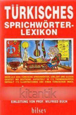 Türkisches Sprichwörter-Lexikon (Almanca Türk Atasözleri) - 1993 Yılı İkinci Baskısı ürün görseli 1