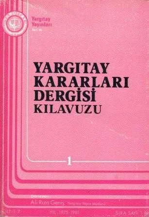 Yargıtay Kararları Dergisi Kılavuzu 1. Cilt 1975-1981 / 1984 Yılı İlk Baskısı ürün görseli 1