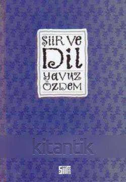 Şiir ve Dil - 2005 Yılı İlk Baskısı ürün görseli 1