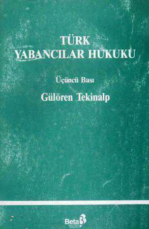 Türk Yabancılar Hukuku / 1989 Yılı Üçüncü Baskısı ürün görseli 1