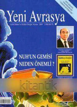YENİ AVRASYA DERGİSİ Sayı:2000/11 NUH'UN GEMİSİ NEDEN ÖNEMLİ ürün görseli 1