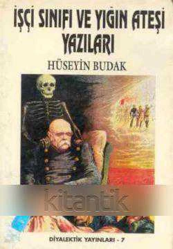 İşçi Sınıfı ve Yığın Ateşi Yazıları / 1994 Yılı İlk Baskısı ürün görseli 1