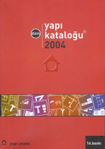 Yapı Endüstri Merkezi Yapı Kataloğu 2004 (Dizin) ürün görseli 1
