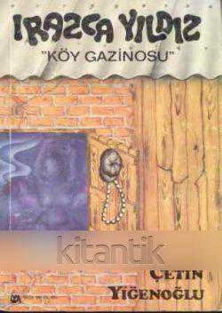 Irazca Yıldız Köy Gazinosu / 1989 Yılı İlk Baskısı ürün görseli 1
