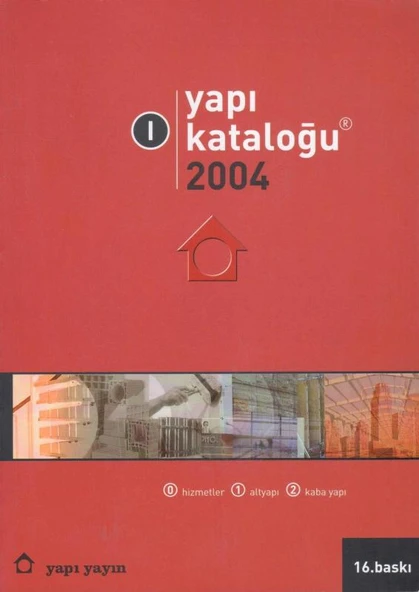 Yapı Endüstri Merkezi Yapı Kataloğu 2004/1 (Hizmetler 0 - Altyapı 1 - Kaba Yapı 2) ürün görseli 1