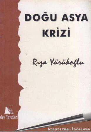 Doğu Asya Krizi (Nereden Çıktı) / 1998 Yılı İlk Baskısı ürün görseli 1