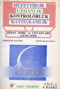 Müfettişlik Uzmanlık Kontrolörlük Kaymakamlık Sınav Soru ve Cevapları 1978-1990 ürün görseli 1