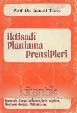 İktisadi Planlama Prensipleri (1970 Yılı İlk Baskısı) ürün görseli 1