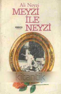 Meyzi ile Neyzi / 1983 Yılı İlk Baskısı ürün görseli 1