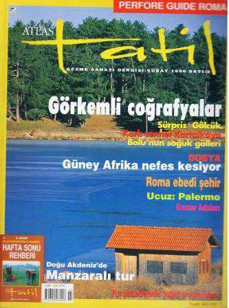 Atlas Tatil Gezme Sanatı Dergisi Şubat 1998 Sayı: 2 - Görkemli Coğrafyalar - Güney Afrika Dosyası - Roma - Palermo - Komor Adaları ürün görseli 1