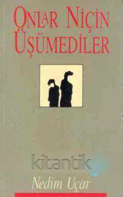 Onlar Niçin Üşümediler - 1992 Yılı İlk Baskısı ürün görseli 1