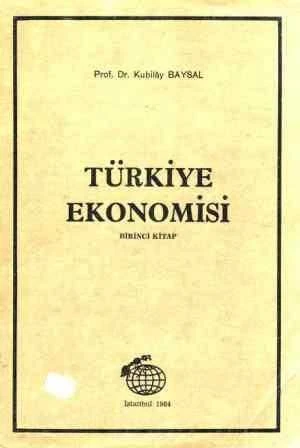 Türkiye Ekonomisi 1. Kitap - 1984 Yılı İkinci Baskısı ürün görseli 1