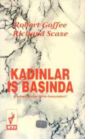 Kadınlar İş Başında / Kadın Girişimcilerin Deneyimleri "Ahmet Fethi Çevirisi" / 1992 Yılı İlk Baskısı ürün görseli 1