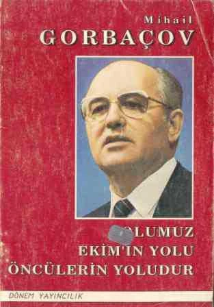 Yolumuz Ekim'in Yolu Öncülerin Yoludur / 1998 Yılı İlk Baskısı ürün görseli 1