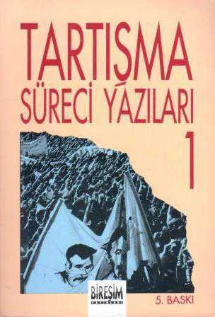 Tartışma Süreci Yazıları 1 - 1992 Yılı 5. Baskısı ürün görseli 1