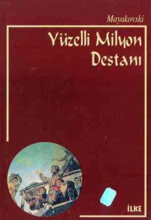 Yüzelli Milyon Destanı - Mayakovski / 1998 Yılı İlk Baskısı ürün görseli 1