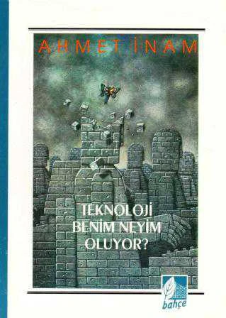 Teknoloji Benim Neyim Oluyor (1993 Yılı İlk Baskısı) ürün görseli 1