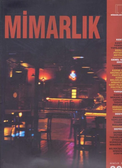 TMMOB Mimarlar Odası MİMARLIK Dergisi Yıl: Aralık 2002 Sayı: 308 - Kuşe Kağıda Renkli Resimli İlk Baskısı ürün görseli 1