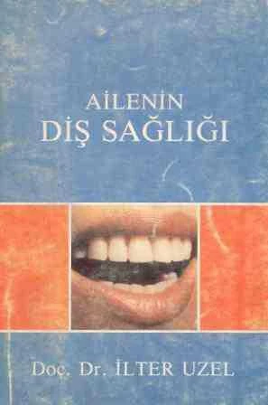 Ailenin Diş Sağlığı "Çizimlerle Anlatım" / 1986 Yılı İlk Baskısı ürün görseli 1