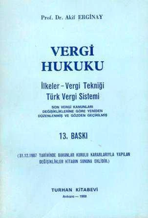 Vergi Hukuku İlkeler- Vergi Tekniği-Türk Vergi Sistemi ürün görseli 1