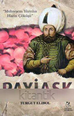 Payiaşk - Muhteşem Yüzyılın Hazin Çöküşü - 2014 Yılı İlk Baskısı ürün görseli 1