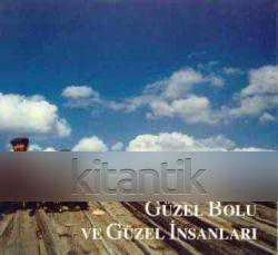 GÜZEL BOLU VE GÜZEL İNSANLARI ürün görseli 1