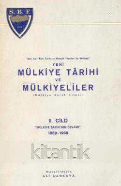 Son Asır Türk Tarihinin Önemli Olayları ile Birlikte Yeni Mülkiye Tarihi ve Mülkiyeliler 2. Cilt / 1968 Yılı İlk Baskısı ürün görseli 1