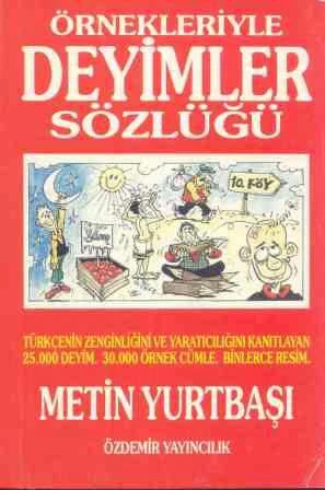 Örnekleriyle Deyimler Sözlüğü / 1996 Yılı İlk Baskısı ürün görseli 1
