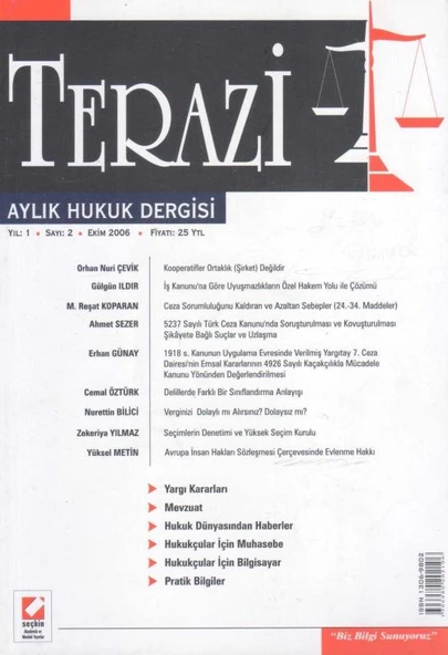Terazi Aylık Hukuk Dergisi Yıl: 1 Sayı: 2 Ekim 2006 ürün görseli 1