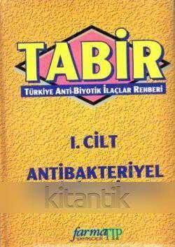 Tabir Türkiye Anti-Biyotik İlaçlar Rehberi 1 Antibakteriyel Antibiyotikler / 1997 Yılı Ciltli İlk Baskısı ürün görseli 1