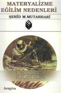 Materyalizme Eğilim Nedenleri "Kasım Seyyidoğlu Çevirisi / 1991 Yılı İlk Baskısı ürün görseli 1