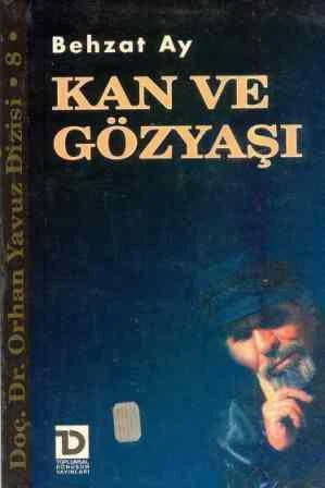 Kan ve Gözyaşı / 1997 Yılı İlk Baskısı ürün görseli 1
