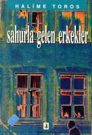 Sahurla Gelen Erkekler - 1994 Yılı İlk Baskısı ürün görseli 1