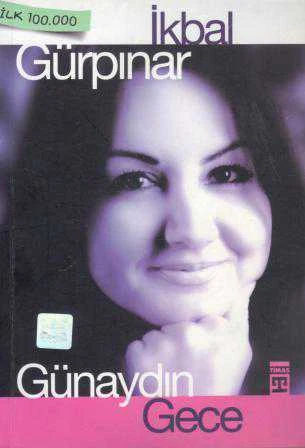 Günaydın Gece (2004 Yılı İlk Baskısı) ürün görseli 1