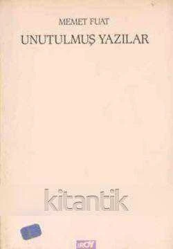 Unutulmuş Yazılar / Mehmet Fuat / 1985 Yılı İlk Baskısı ürün görseli 1