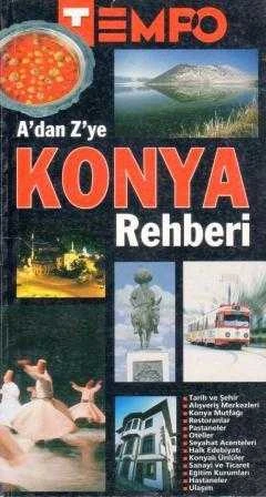 A'dan Z'ye Konya Rehberi "Renkli Resimli İlk Baskısı" ürün görseli 1