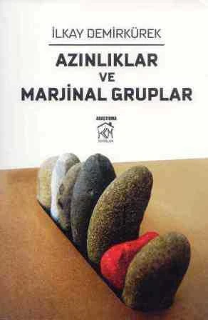 Azınlıklar ve Marjinal Gruplar - Araştırma - 2012 Yılı İlk Baskısı ürün görseli 1