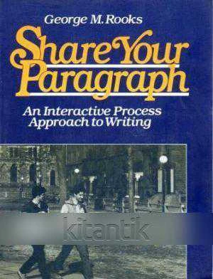 Share Your Paragraph / An Interactive Proces Approach To Writing ürün görseli 1