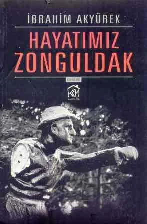 Hayatımız Zonguldak - Deneme - 2014 Yılı İlk Baskısı ürün görseli 1