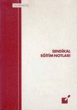 Sendikal Eğitim Notları / 1994 Yılı İlk Baskısı ürün görseli 1