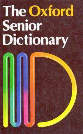 The Oxford Senior Dictionary (1982 Yılı Ciltli İlk Baskısı) ürün görseli 1