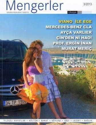 Mengerler Lifestyle 3/2013 - (Viano ile Ege - Mercedes-Benz CLA - Ayça Varlıer - Çin'den Ni Hao! - Prof. Ergin İnan - Murat Meriç) ürün görseli 1