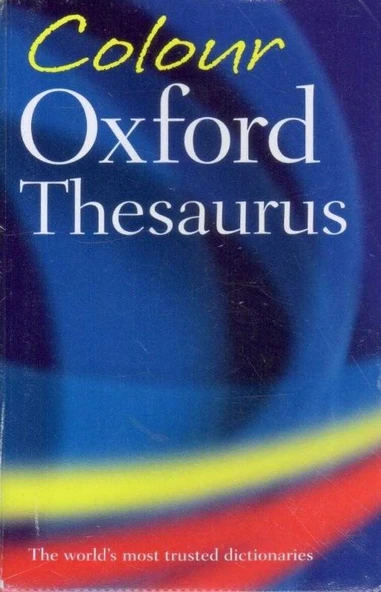 Colour Oxford Thesaurus / 2006 Yılı Plastik Ciltli Renkli Baskısı ürün görseli 1