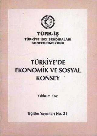 Türkiye'de Ekonomik ve Sosyal Konsey / 1999 Yılı İlk Baskısı ürün görseli 1