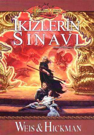 Ejderha Mızrağı Serisi / Efsaneler Üçlemesi 3. Kitap / İkizlerin Sınavı ürün görseli 1